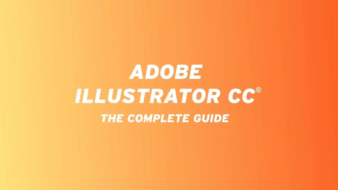 Adobe Illustrator CC: Complete Guide By CreativeLive