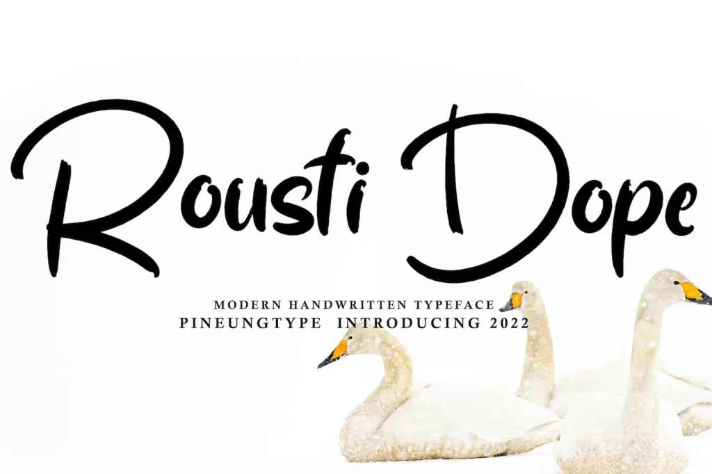 Rousti Dope